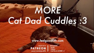 More Cuddles + Purrs w/ Your Fave Cat Dad (SFW Audio Roleplay – No Gender)