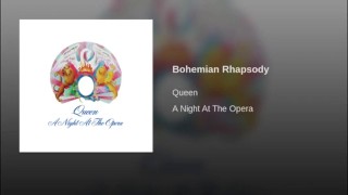 Queen – Bohemian Rhapsody