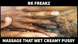 Creamy Pussy Massage